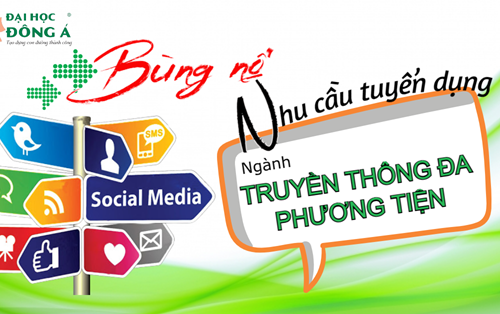 Bùng nổ nhu cầu tuyển dụng ngành truyền thông đa phương tiện